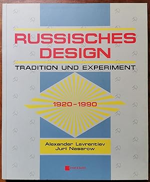 Bild des Verkufers fr Russisches Design. Tradition und Experiment 1920-1990 zum Verkauf von Graphem. Kunst- und Buchantiquariat