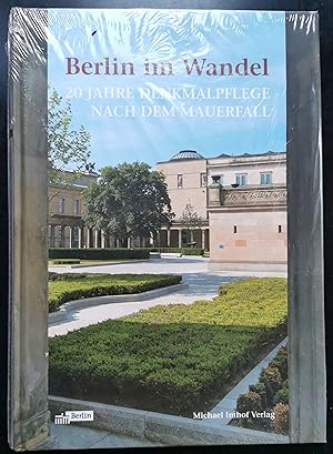 Bild des Verkufers fr Berlin im Wandel - 20 Jahre Denkmalpflege nach dem Mauerfall zum Verkauf von Graphem. Kunst- und Buchantiquariat