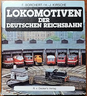 Lokomotiven der Deutschen Reichsbahn - Ellok, Diesellok und Triebwagen 1945 bis heute