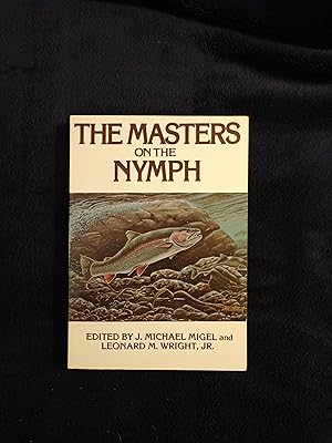 Imagen del vendedor de THE MASTERS ON THE NYMPH a la venta por JB's Book Vault