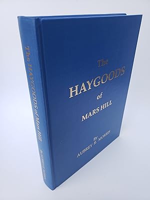 Image du vendeur pour The Haygoods of Mars Hill mis en vente par R. Rivers Books