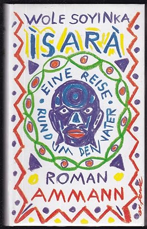 Isara. Eine Reise rund um den Vater. Roman. Aus dem Englischen von Inge Uffelmann.