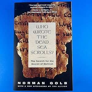 Seller image for Who Wrote the Dead Sea Scrolls?: The Search for the Secret of Qumran for sale by Sparrow's Bookshop, IOBA