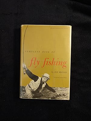 COMPLETE BOOK OF FLY FISHING: REVISED EDITION