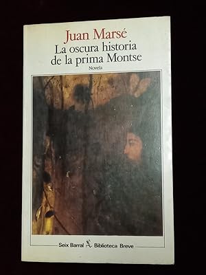 Imagen del vendedor de La oscura historia de la prima Montse a la venta por Llibreria Fnix