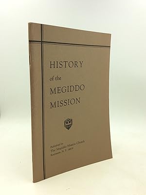 Seller image for HISTORY OF THE MEGIDDO MISSION for sale by Kubik Fine Books Ltd., ABAA