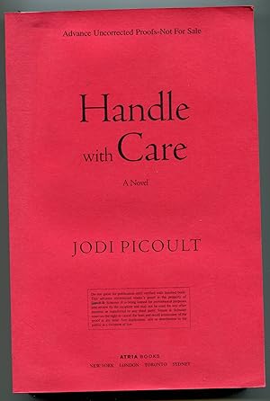 Handle with Care: A Novel