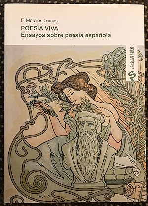 Poesía Viva Ensayos Sobre Poesía Española