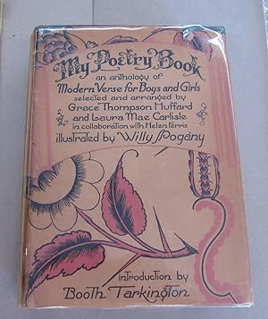 Bild des Verkufers fr My Poetry Book An Anthology of Modern Verse for Boys and Girls zum Verkauf von Midway Book Store (ABAA)
