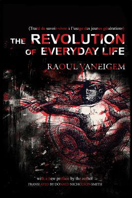 Seller image for The Revolution of Everyday Life (Paperback or Softback) for sale by BargainBookStores