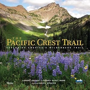 Seller image for Pacific Crest Trail : Hiking America's Wilderness Trail for sale by GreatBookPrices