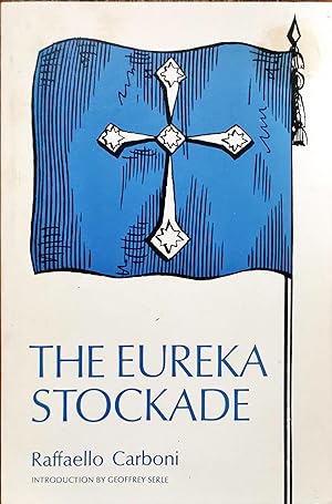 Seller image for The Eureka Stockade Published by for sale by Dial-A-Book