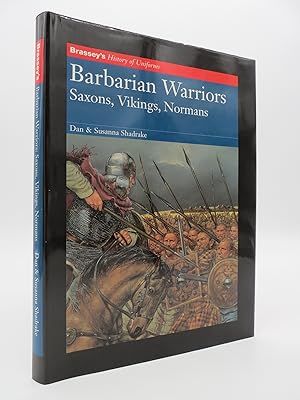 Seller image for BARBARIAN WARRIORS Saxons, Vikings, Normans for sale by Sage Rare & Collectible Books, IOBA