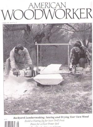 Seller image for American Woodworker (Magazine), August 1991, Issue No. 21 [Single Issue Magaz. for sale by InventoryMasters