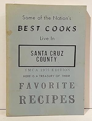Some of the Nations Best Cooks Live in Santa Cruz County