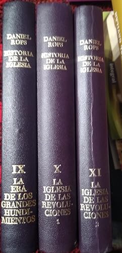 Historia de la Iglesia de Cristo - Tomos IX , X y XI