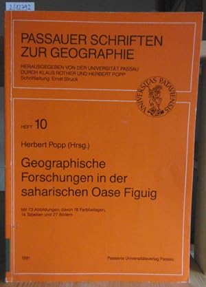 Bild des Verkufers fr Geographische Forschungen in der saharischen Oase Figuig. zum Verkauf von Versandantiquariat Trffelschwein