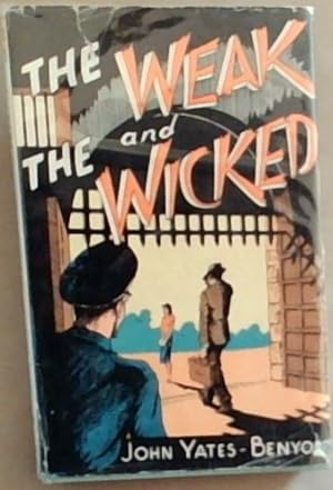 Seller image for The Weak and the Wicked for sale by Chapter 1