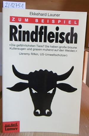 Image du vendeur pour Zum Beispiel: Rindfleisch. mis en vente par Versandantiquariat Trffelschwein