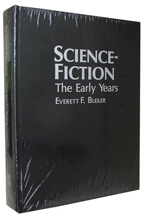 Bild des Verkufers fr Science-Fiction: The Early Years zum Verkauf von Parigi Books, Vintage and Rare