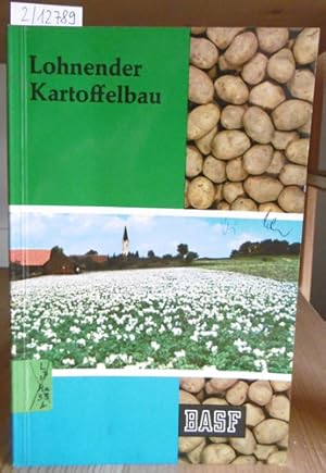 Image du vendeur pour Lohnender Kartoffelbau. mis en vente par Versandantiquariat Trffelschwein