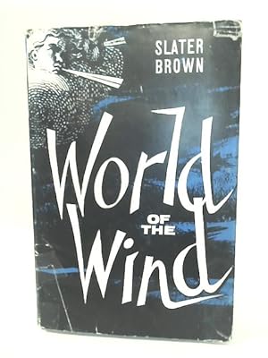 Seller image for World of The Wind for sale by World of Rare Books