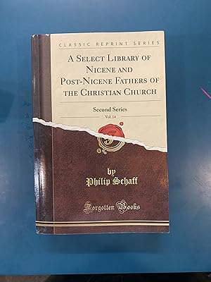 Imagen del vendedor de A Selection Library of Nicene and Post-Nicene Fathers of the Christian Church (Second Series vol. 14) a la venta por Regent College Bookstore