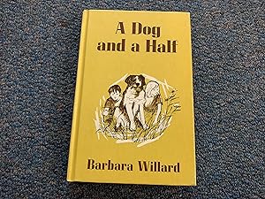 Seller image for A Dog and a Half for sale by Betty Mittendorf /Tiffany Power BKSLINEN