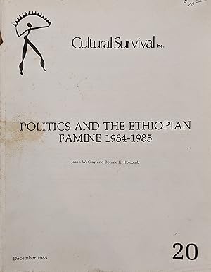 Imagen del vendedor de Politics & the Ethiopian Famine 1984-1985 a la venta por Eat My Words Books