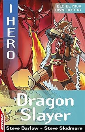 Image du vendeur pour Dragon Slayer (EDGE: I HERO) mis en vente par WeBuyBooks