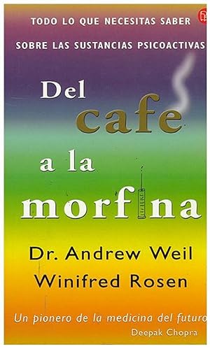 Imagen del vendedor de Del Caf A La Morfina (Spanish Edition) a la venta por Von Kickblanc
