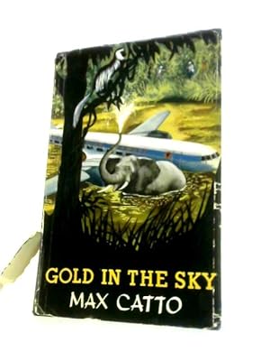 Seller image for Gold In The Sky for sale by World of Rare Books