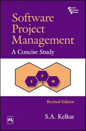 Bild des Verkufers fr Software Project Management: A Concise Study zum Verkauf von WeBuyBooks