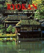 Bild des Verkufers fr Ryokan : zu Gast im traditionellen Japan. Gabriele Fahr-Becker. Fotogr. von Narimi Hatano und Klaus Frahm. [bers.: Diethelm Hofstra. bers. japan. Textvorlagen: Nabuko Machida] zum Verkauf von Fundus-Online GbR Borkert Schwarz Zerfa