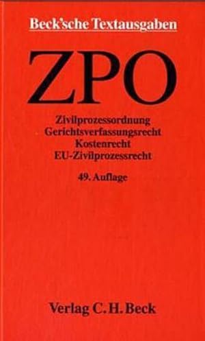 Imagen del vendedor de Zivilprozessordnung: Gerichtsverfassungsrecht, Kostenrecht, EU-Zivilprozessrecht, Internationales Zivilprozessrecht, Rechtsstand: 23. April 2003 : Gerichtsverfassungsrecht, Kostenrecht, EU-Zivilprozessrecht, Internationales Zivilprozessrecht. Textausg. a la venta por AHA-BUCH