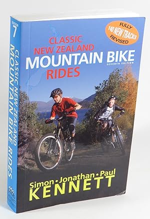 Bild des Verkufers fr Classic New Zealand Mountain Bike Rides - Seventh Edition zum Verkauf von Renaissance Books, ANZAAB / ILAB