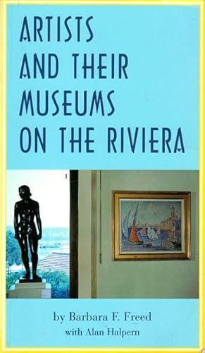 Artists and Their Museums on the Riviera