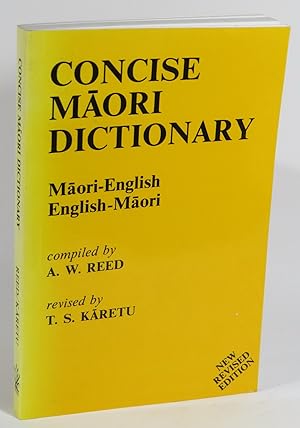 Bild des Verkufers fr Concise Maori Dictionary - Maori-English - English-Maori zum Verkauf von Renaissance Books, ANZAAB / ILAB