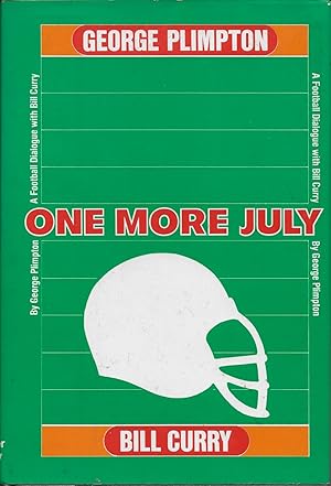 Seller image for One More July: A Football Dialogue for sale by stephens bookstore