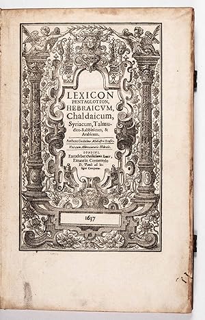 Lexicon pentaglotton. Una cum Abbreviaturis Hebraeis (A Lexicon of Five Languages, along with Heb...