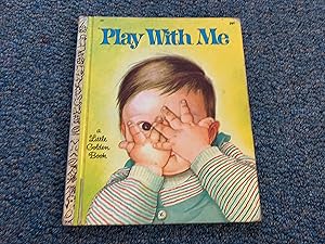 Seller image for PLAY WITH ME for sale by Betty Mittendorf /Tiffany Power BKSLINEN