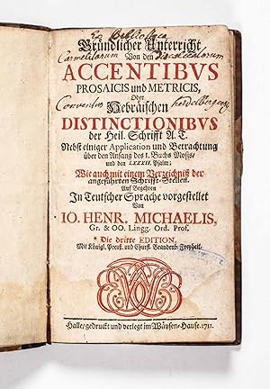 Grundlicher Unterricht von den Accentibus prosaicis und metricis (Basic Instruction in the [Hebre...