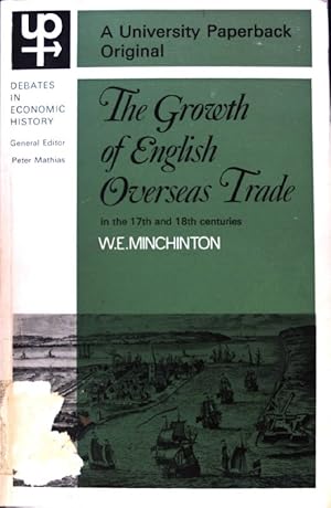 Seller image for The Growth of English Overseas Trade in the Seventeenth and Eighteenth Centuries; for sale by books4less (Versandantiquariat Petra Gros GmbH & Co. KG)