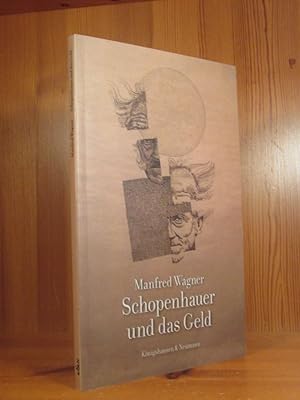 Bild des Verkufers fr Schopenhauer und das Geld. zum Verkauf von Das Konversations-Lexikon