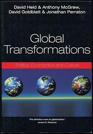 Bild des Verkufers fr Global Transformations: Politics, Economics, and Culture zum Verkauf von Between the Covers-Rare Books, Inc. ABAA
