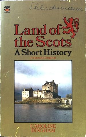 Seller image for Land of the Scots: A Short History; for sale by books4less (Versandantiquariat Petra Gros GmbH & Co. KG)