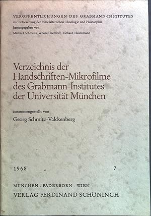 Bild des Verkufers fr Verzeichnis der Handschriften-Mikrofilme des Grabmann-Institutes der Universitt Mnchen. Mnchener Universittsschriften Neue Folge 7. zum Verkauf von books4less (Versandantiquariat Petra Gros GmbH & Co. KG)