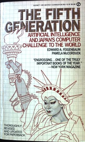 Bild des Verkufers fr The Fifth Generation. Artificial Intelligence and Japan's Computer Challenge to the World; zum Verkauf von books4less (Versandantiquariat Petra Gros GmbH & Co. KG)