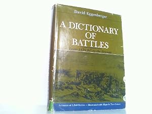 Bild des Verkufers fr A Dictionary of Battles. zum Verkauf von Antiquariat Ehbrecht - Preis inkl. MwSt.
