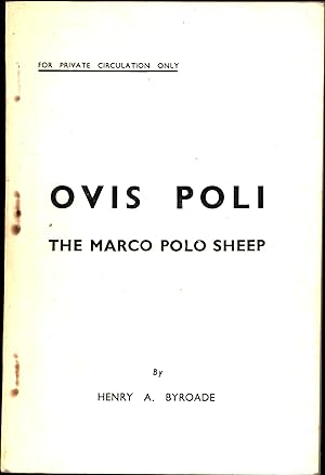 Ovis Poli / The Marco Polo Sheep / For Private Circulation Only